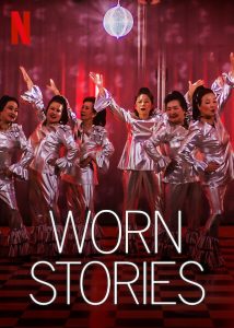 ซีรี่ย์ฝรั่ง Worn Stories (2021) | Netflix