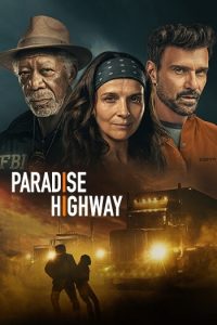 Paradise Highway (2022)