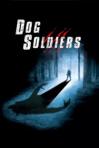 Dog Soldiers (2002) กัดไม่เหลือซาก