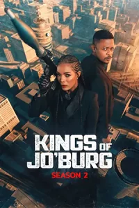 Kings of Jo’burg Season 2 (2023)