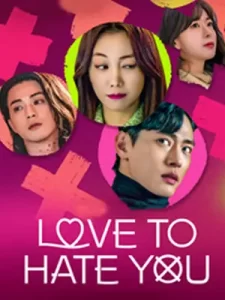 Love to Hate You (2023)