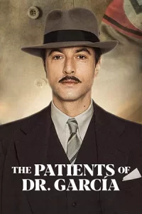 The Patients of Dr. García (2023)