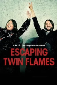 Escaping Twin Flames ทวินเฟลมส์: ลัทธิรักอันตราย