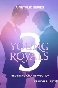 Young Royals เจ้าชาย [Season 3] 2024