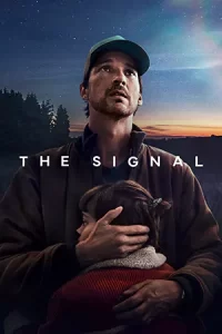 The Signal (2024) สัญญาณ