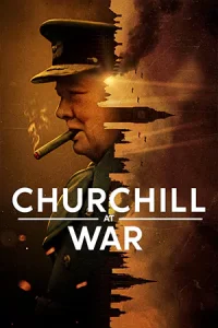 Churchill at War สงครามของเชอร์ชิลล์..2024