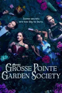 Grosse Pointe Garden Society (2025)