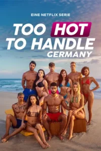 Too Hot to Handle: Germany (2025) ฮอตนักจับไม่อยู่-season 2