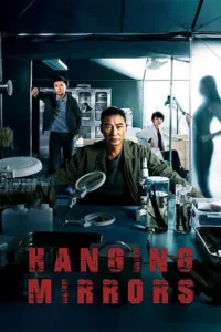 Hanging Mirrors คู่มหาประลัยปราบทรชน (2025)