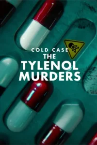 Cold Case: The Tylenol Murders (2025) ฆาตกรรมไทลินอล