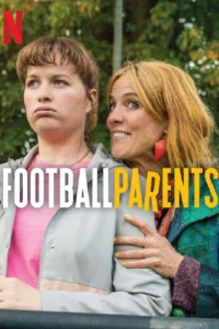 Football Parents (2025) แม่ออฟเดอะแมตซ์